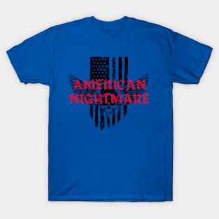 THE AMERICAN NIGHTMARE T-Shirt